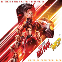 Christophe Beck - Ant-Man and The Wasp (Original Motion Picture Soundtrack)