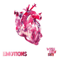 Wish New Sky - Emotions - EP