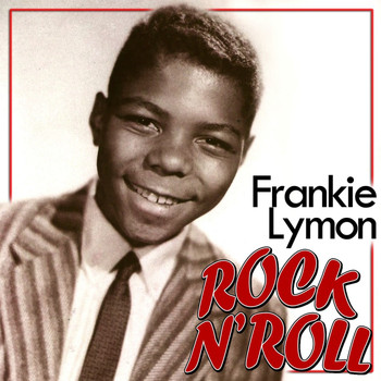 Frankie Lymon - Rock 'N' Roll
