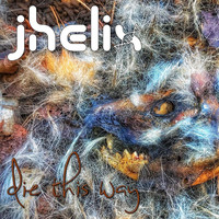 JHelix - Die This Way