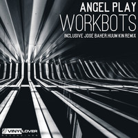 Angel Play - Workbots