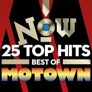 Various Artists - Now 25 Top Hits: Best Of Motown