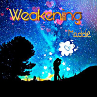 Maddie - Weakening
