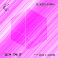 Francesco Romano - Dream Team