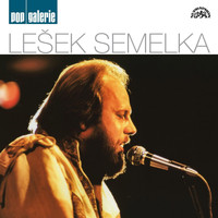 Lešek Semelka - Pop Galerie