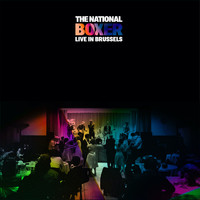 The National - Boxer (Live in Brussels [Explicit])