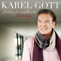 Karel Gott - Láska Je Nádhera (Dotek Lásky 2)