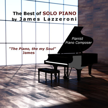 James Lazzeroni - The Best of Solo Piano