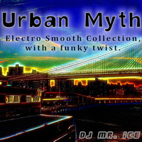 DJ Mr. Ice - Urban Myth