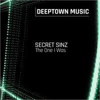 Secret Sinz - The One I Was