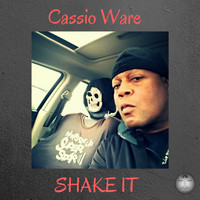 Cassio Ware - Shake It