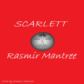 Rasmir Mantree - Scarlett
