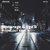 Anturage - Found Out