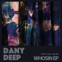 Dany Deep - Whosin