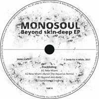 Monosoul - Beyond Skin-deep EP