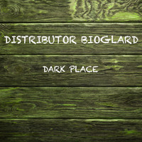 Distributor - Dark Place