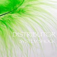 Distributor - System Shock
