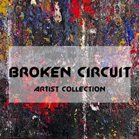 Broken Circuit - Artist Collection: Broken Circuit