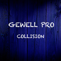 Gewell Pro - Collision