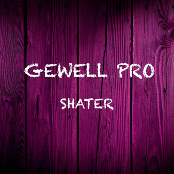 Gewell Pro - Shater