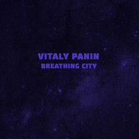 Vitaly Panin - Breathing City