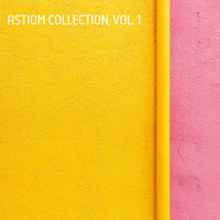 Astiom - Astiom Collection, Vol. 1
