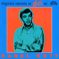 Karel Gott - Originální Nahrávky Ze 60. Let