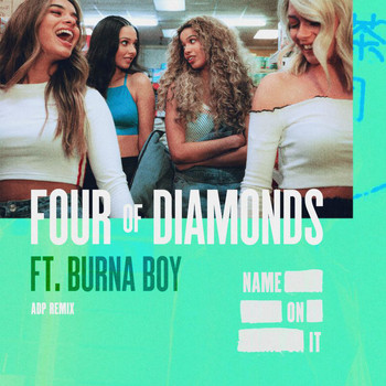 Four Of Diamonds - Name On It (ADP Remix)
