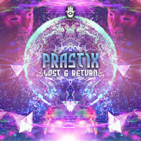 prastix - Lost & Return