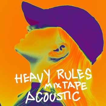Alma - Heavy Rules Mixtape (Acoustic [Explicit])