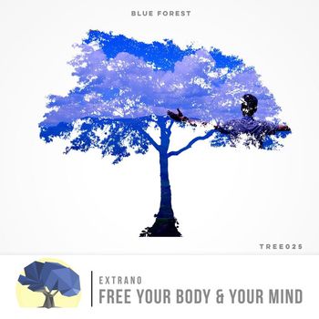 Extrano - Free Your Body & Your Mind