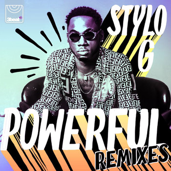 Stylo G - Powerful (Remixes)