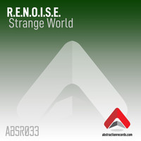 R.E.N.O.I.S.E. - Strange World