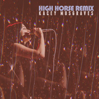 Kacey Musgraves - High Horse Remix