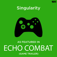 Michael Maas - Singularity (As Featured in "Echo Combat" Game Trailer)