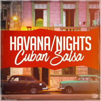 Salsa Latin 100%, Romantico Latino, Super Exitos Latinos - Havana Nights Cuban Salsa