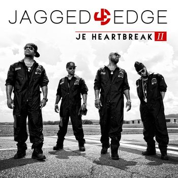 Jagged Edge - J.E. Heartbreak II