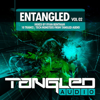 Various Artists - EnTangled, Vol. 02: Mixed By Ryan Bentham