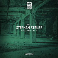 Stephan Strube - Early Years Part Two