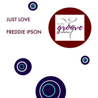 Freddie Ipson - Just Love