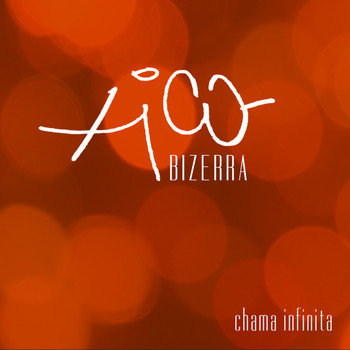 Various Artists - Xico Bizerra: Chama Infinita: Forroboxote 12