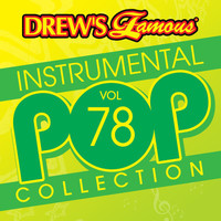 The Hit Crew - Drew's Famous Instrumental Pop Collection (Vol. 78)