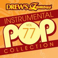 The Hit Crew - Drew's Famous Instrumental Pop Collection (Vol. 77)