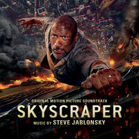Steve Jablonsky - Skyscraper (Original Motion Picture Soundtrack)