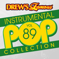 The Hit Crew - Drew's Famous Instrumental Pop Collection (Vol. 89)