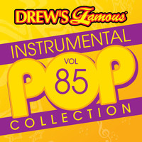 The Hit Crew - Drew's Famous Instrumental Pop Collection (Vol. 85)