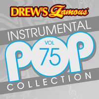 The Hit Crew - Drew's Famous Instrumental Pop Collection (Vol. 75)