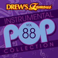 The Hit Crew - Drew's Famous Instrumental Pop Collection (Vol. 88)