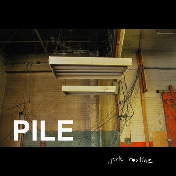 Pile - Jerk Routine