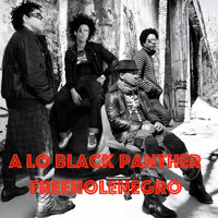 Free Hole Negro - A lo Black Panther